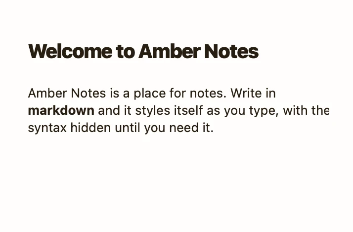 The Welcome to Amber Notes note, written in Markdown